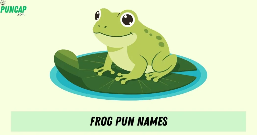 Frog Pun Names
