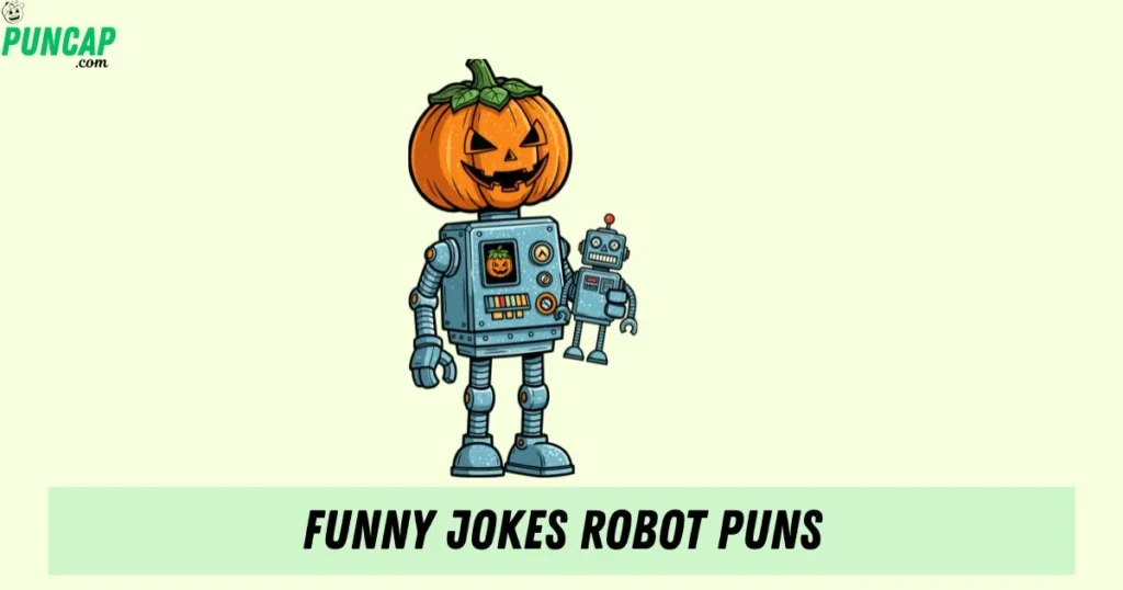 Funny Jokes Robot Puns