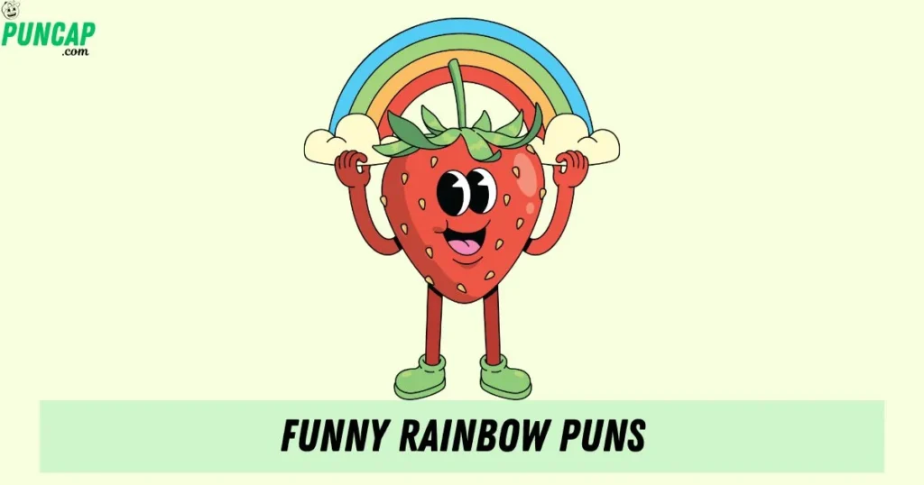 Funny Rainbow Puns