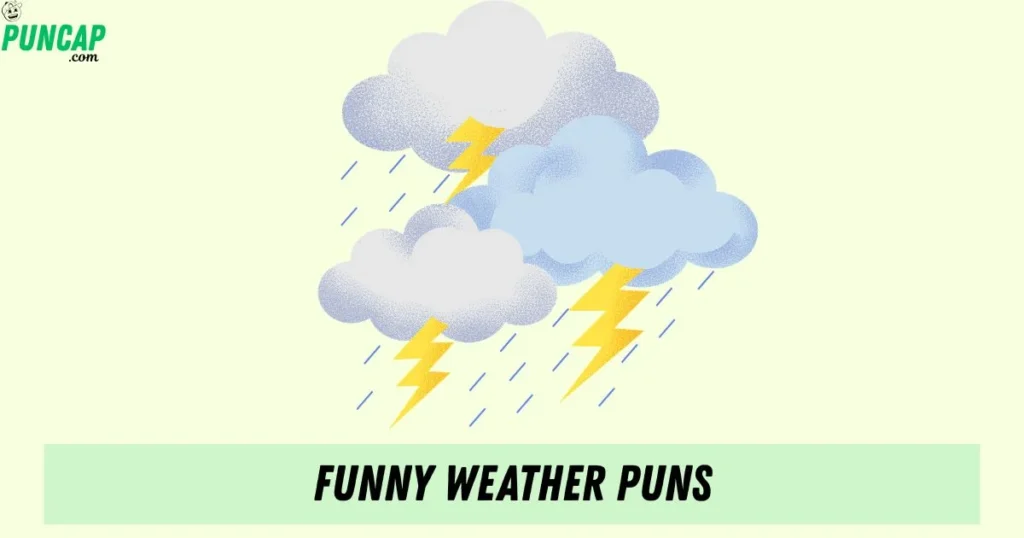 Funny Weather Puns