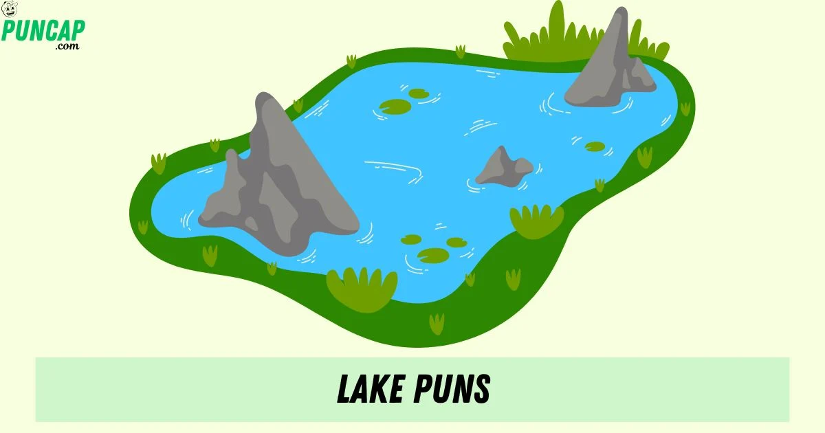 Lake Puns