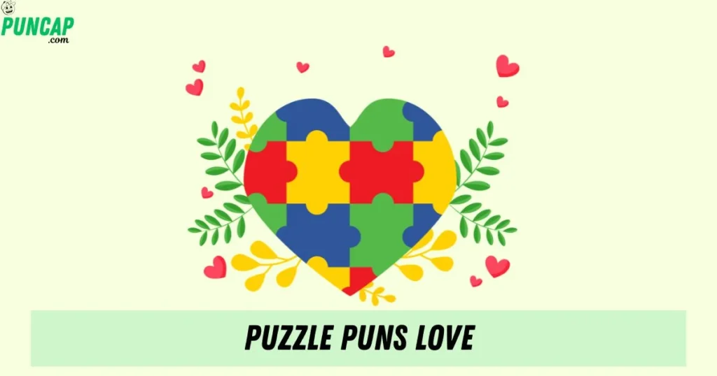 Puzzle Puns Love