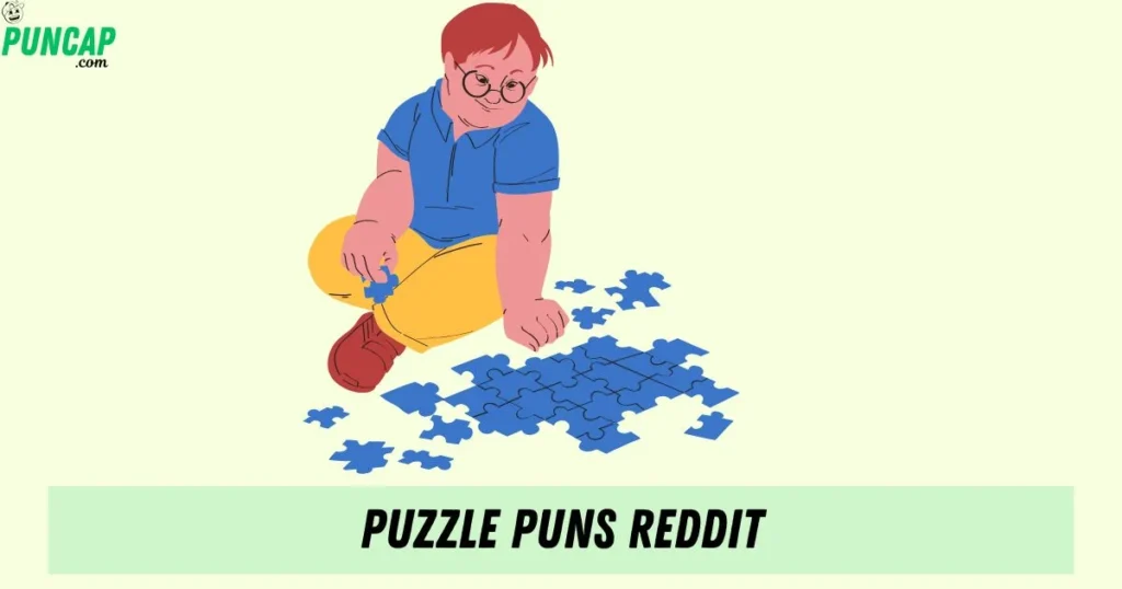 Puzzle Puns Reddit