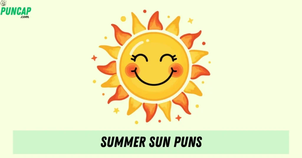 Summer Sun Puns