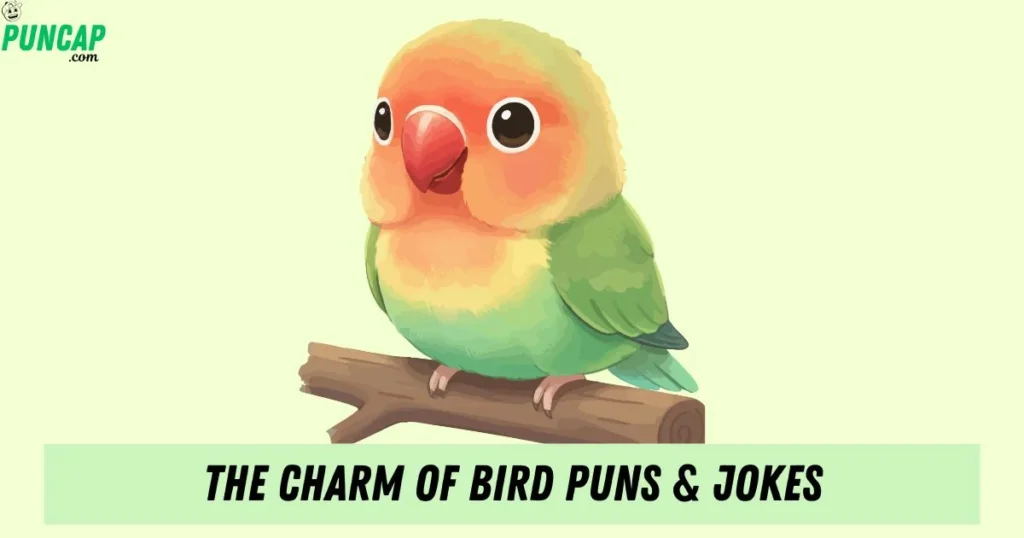 The Charm Of Bird Puns And Jokes