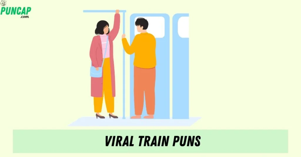 Train Puns For Couples