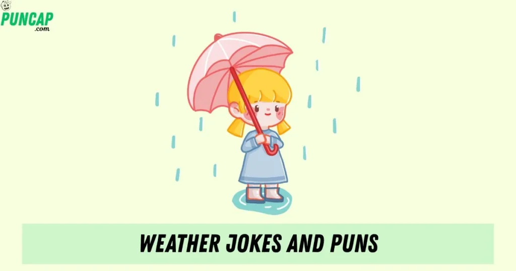 Weather Jokes And Puns