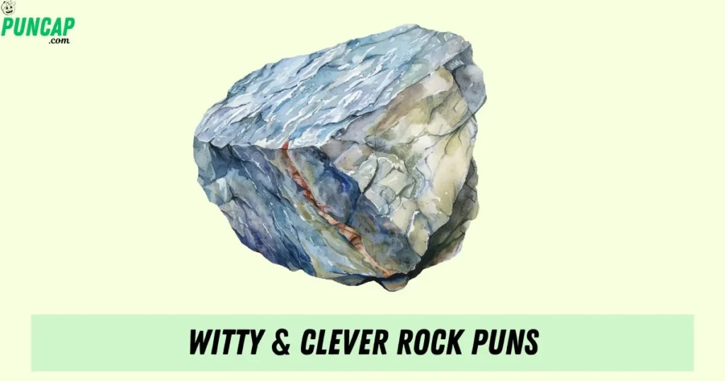 Witty And Clever Rock Puns