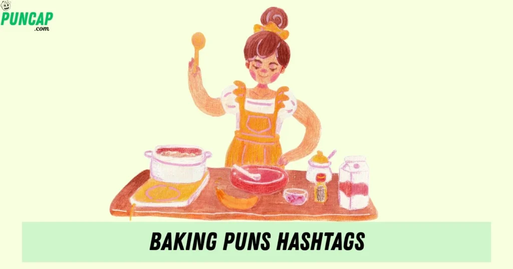 Baking Puns Hashtags