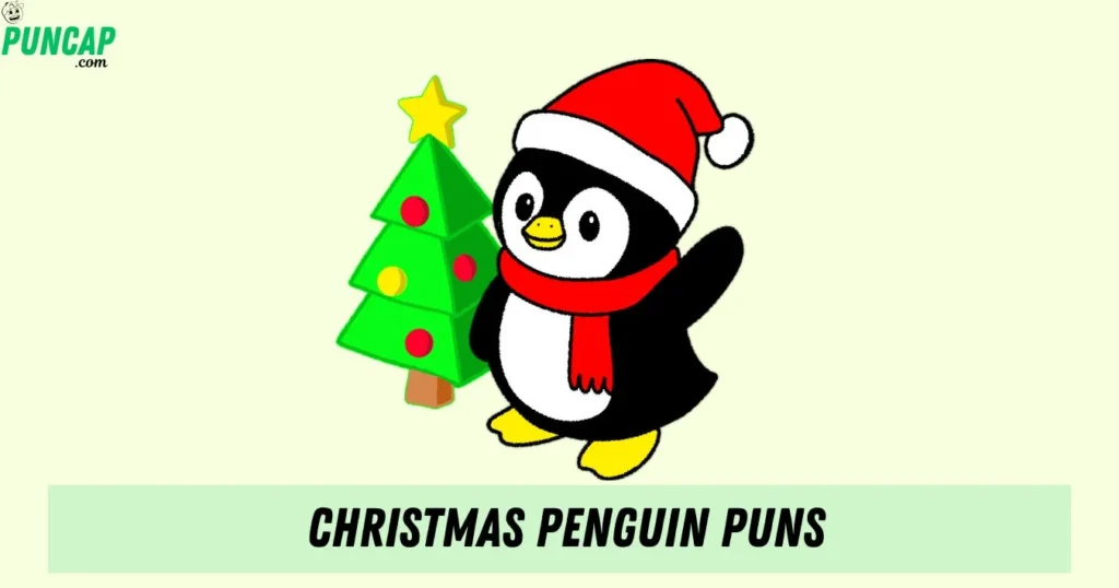 Christmas Penguin Puns