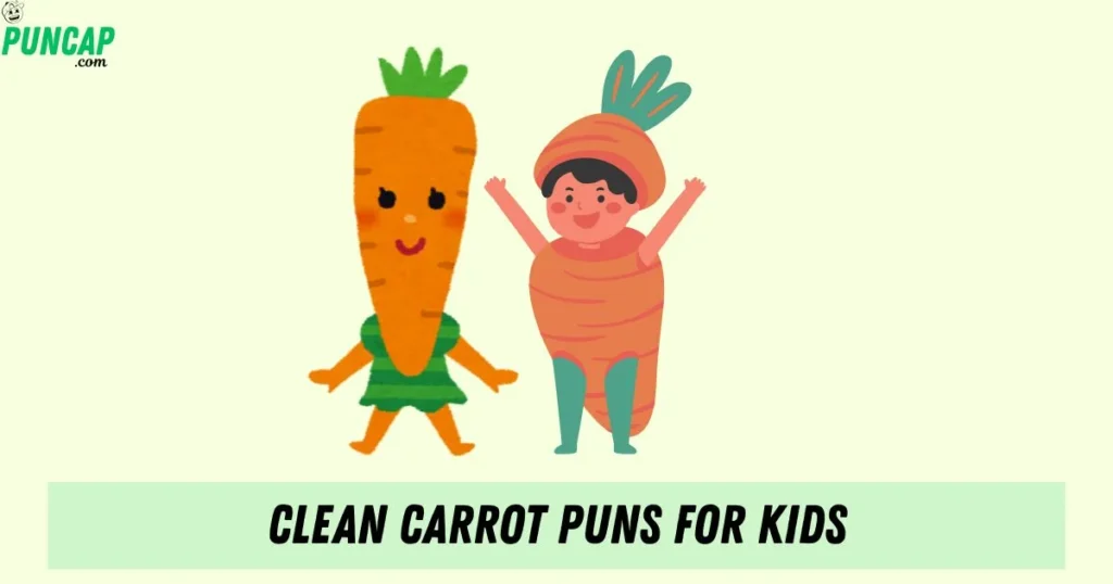 Clean Carrot Puns For Kids
