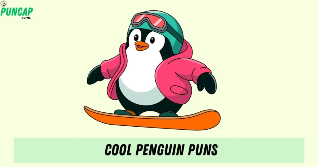 Cool Penguin Puns