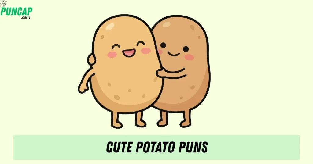 Cute Potato Puns