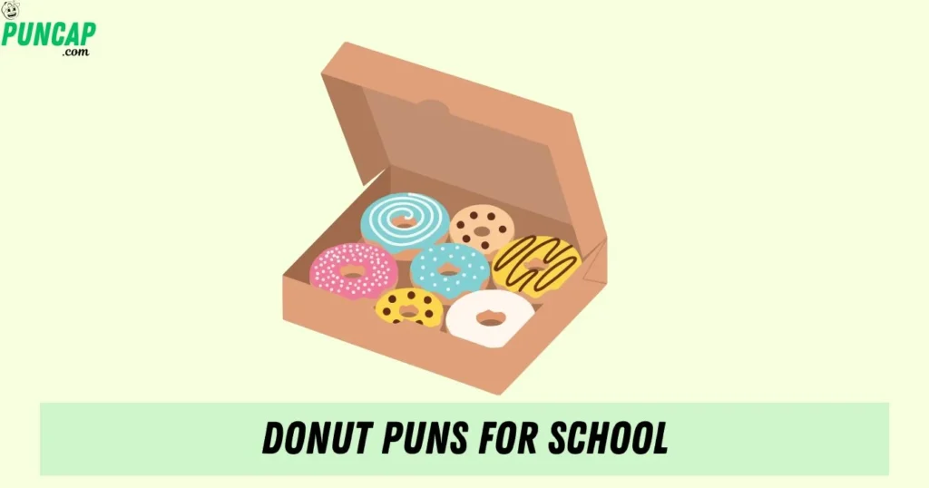 Donut Puns For School