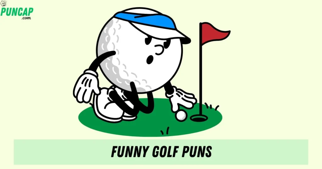 Funny Golf Puns