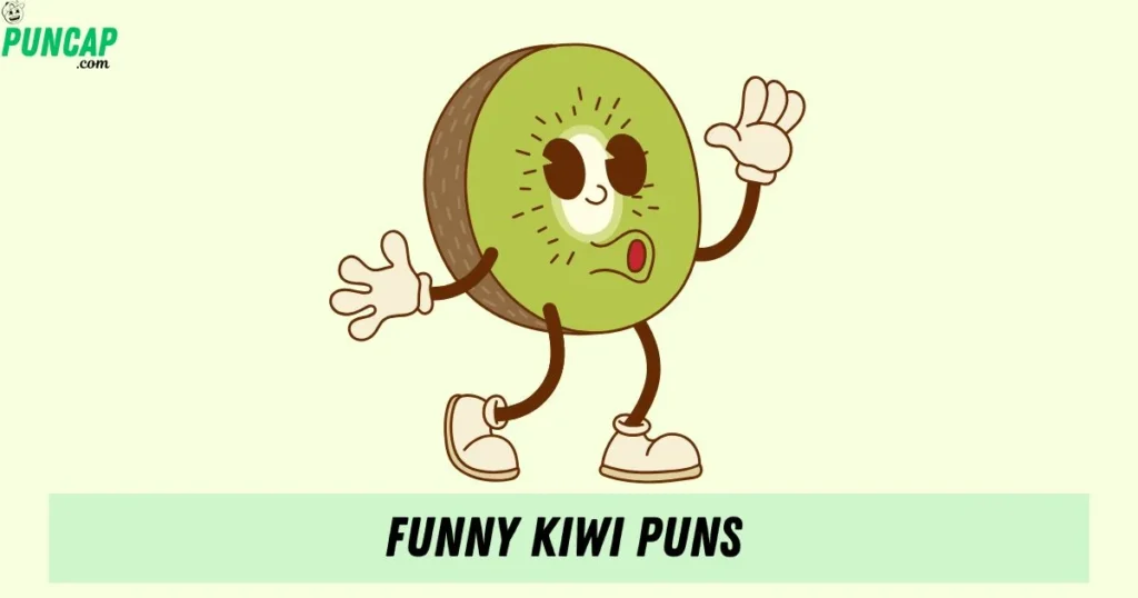 Funny Kiwi Puns