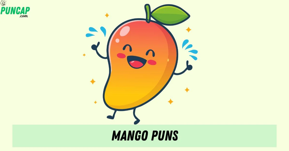 305+Mango Puns That Are Funny,Sweet & A-Mango-Nificent(2026)
