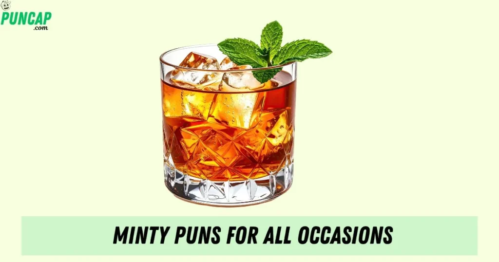 Minty Puns For All Occasions