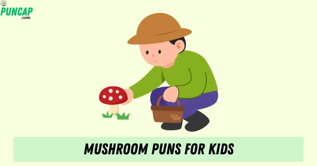 Mushroom Puns For Kids