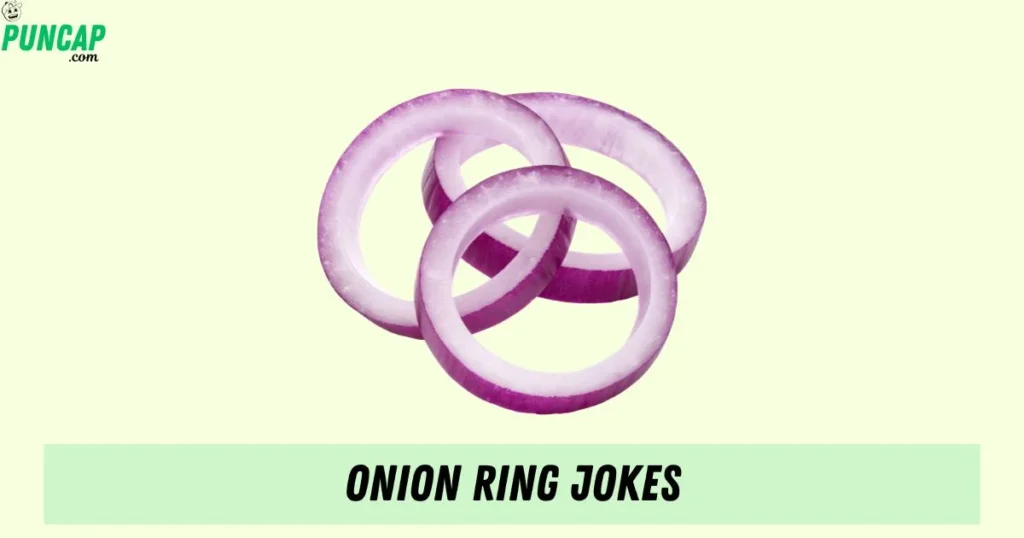 Onion Ring Jokes
