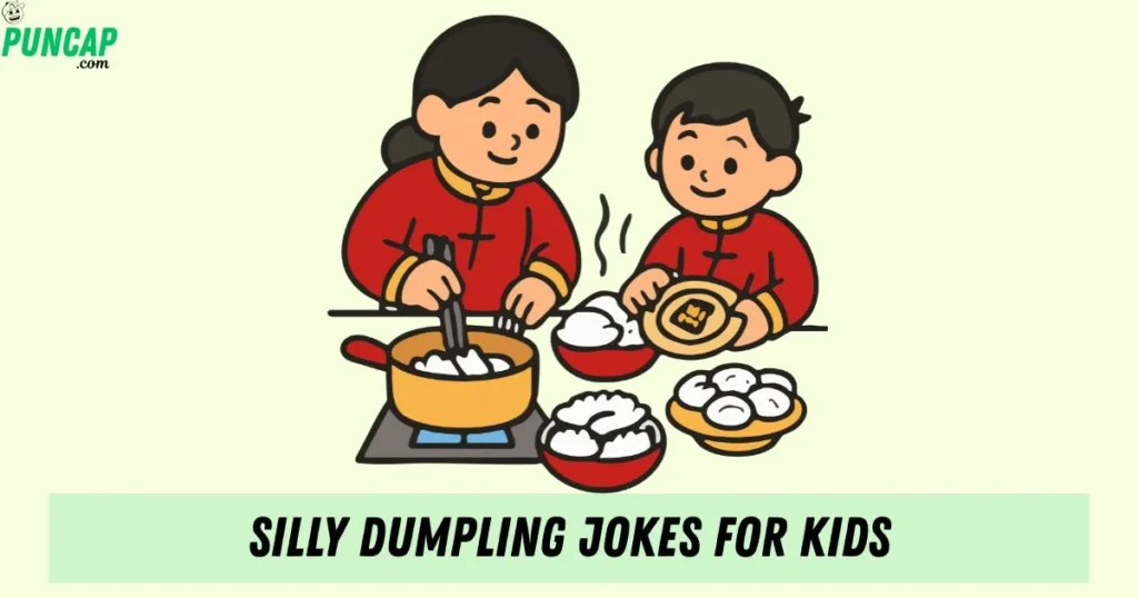 Silly Dumpling Jokes For Kids