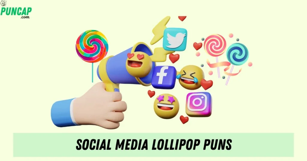 Social Media Lollipop Puns